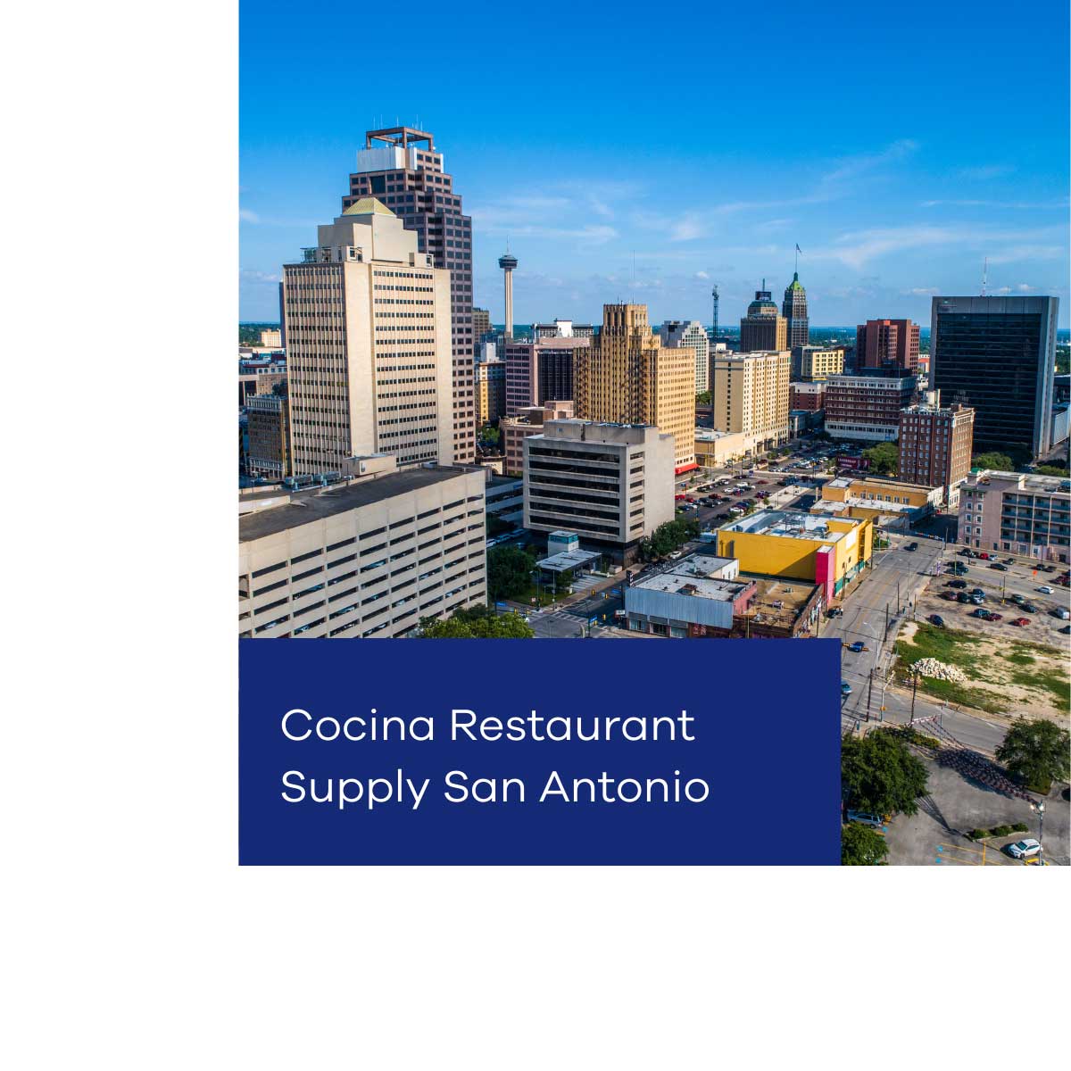 Cocina Restaurant Supply San Antonio